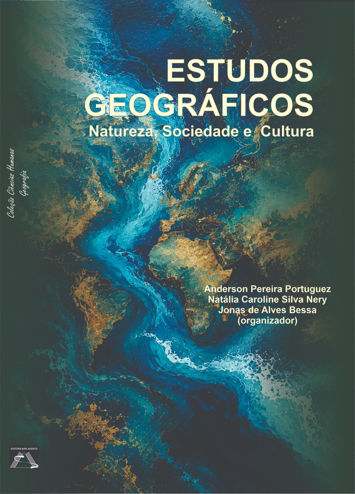 Estudos geográficos: natureza, sociedade e cultura 